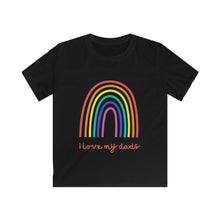 Load image into Gallery viewer, Kids Softstyle Tee i love my dads