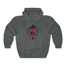 Load image into Gallery viewer, Unisex Heavy Blend™ Hooded Sweatshirt - hard times will pass