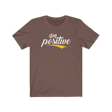 Load image into Gallery viewer, Copy of Unisex Jersey Short Sleeve Tee - stay positive