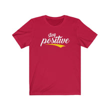 Load image into Gallery viewer, Copy of Unisex Jersey Short Sleeve Tee - stay positive
