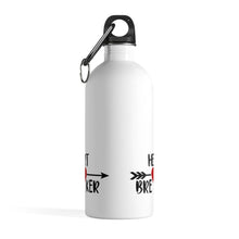 Load image into Gallery viewer, Stainless Steel Water Bottle -heart breaker
