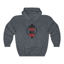 Load image into Gallery viewer, Unisex Heavy Blend™ Hooded Sweatshirt - hard times will pass
