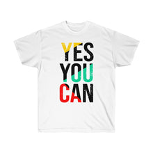 Load image into Gallery viewer, Unisex Ultra Cotton Tee  - yes you can
